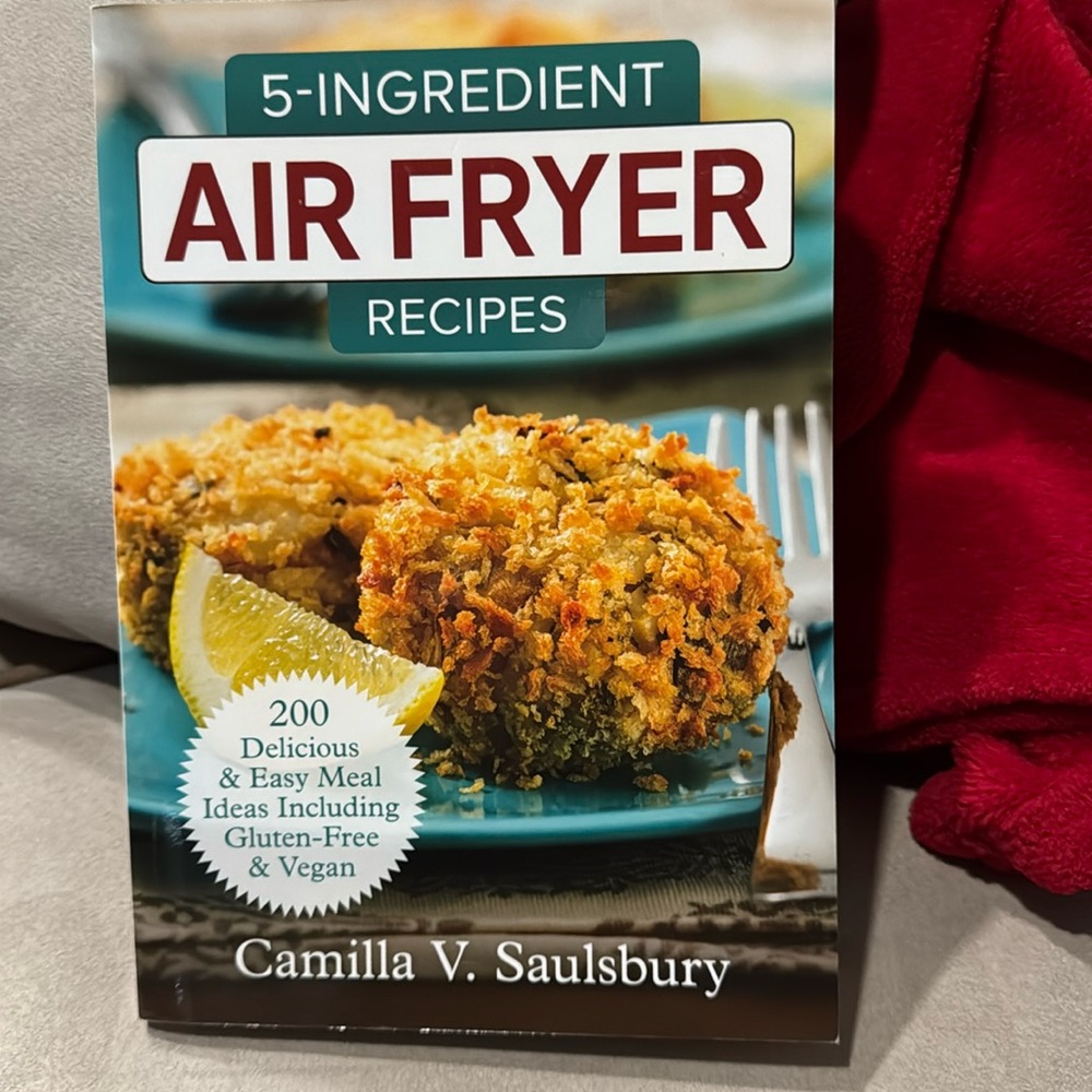 Five ingredient air fryer recipes cookbook
